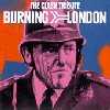 Burning London - Clash Tribute
