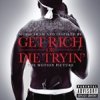 50 Cent Get Rich or Die Tryin Soundtrack Lyrics