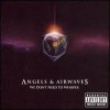 Angels and Airwaves We Don't Need To Whisper Lyrics