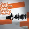 Good Charlotte - Good Morning Revival Lyrics