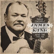James King Three Chords And The Truth (CD) picture