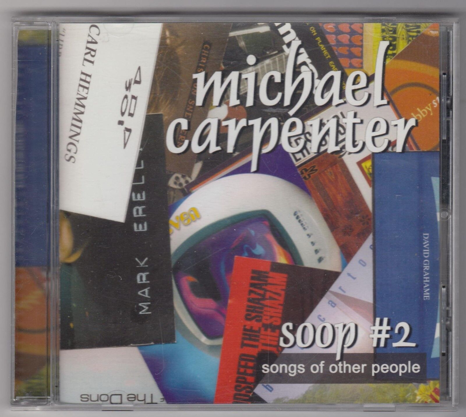 Soop #2: Songs of Other People by Michael Carpenter (CD, Dec-2006, MSI Music D