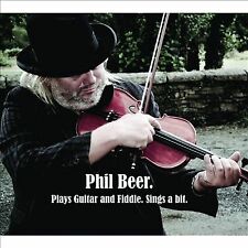Phil Beer : Plays Guitar and Fiddle, Sings a Bit CD (2014) Fast and FREE P & P picture