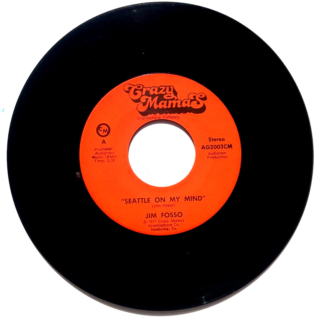 JIM FASSO - Seattle on my mind / baby don’t be playing - Vinyl 45rpm 1977 AG2004