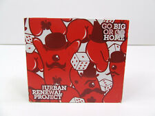 The Urban Renewal Project - Go Big Or Go Home (CD, 2012 Lombardy Records) picture