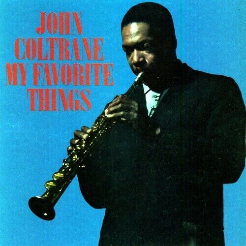 Coltrane, John : My Favorite Things CD