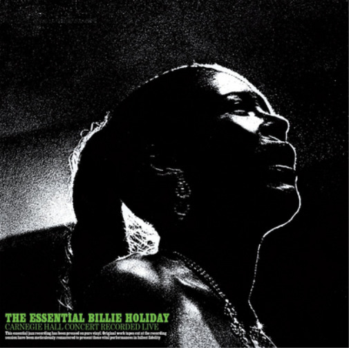 Billie Holiday The Essential Billie Holiday Carnegie Hall Co (Vinyl) (UK IMPORT)