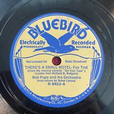 BOB POPE AND HIS ORCH Bluebird B-6453 78rpm There's a Small Hotel (Jazz, 1936) picture