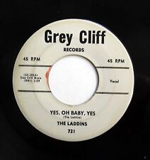 LADDINS 45 Yes , oh baby , yes / Light a candle GREY CLIFF Doowop w5082 picture
