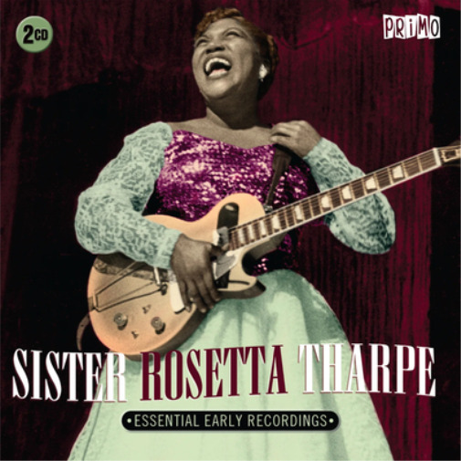 Sister Rosetta Tharpe Essential Early Recordings (CD) Album (UK IMPORT)