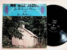 Independence VA Joe & Carroll Burris McKinnon Me & Jesus Gospel Vinyl LP Record picture
