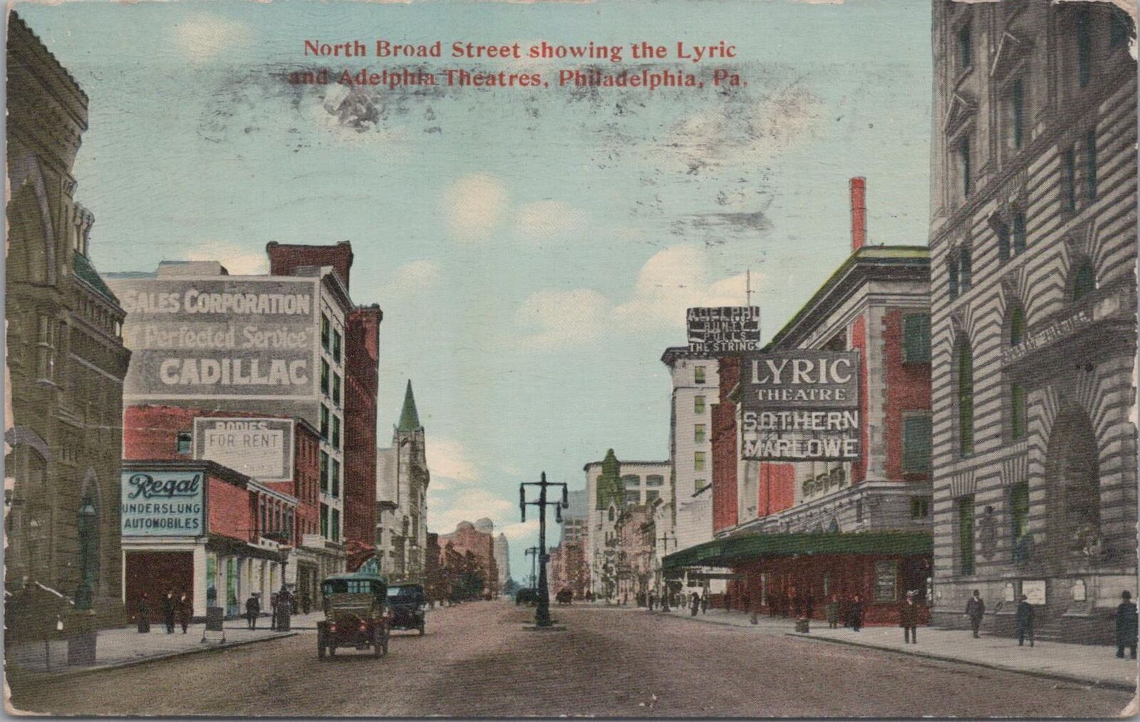 Postcard North Broad Street Showing Lyric Adelphia Theatre Philadelphia PA 