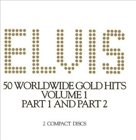 Elvis 50 Worldwide Gold Hits: Vol. 1, Part 1 and Part 2, Presley, Elvis,