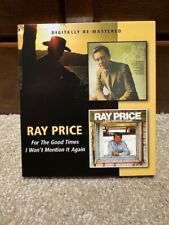 Ray Price CD For The Good Time / I Won't Mention It Again BGO picture