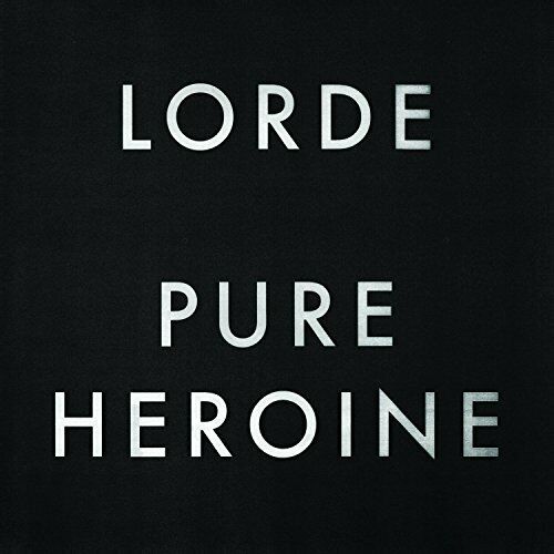 Lorde - Pure Heroine - Lorde CD IGVG The Fast 