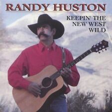 Keeping the New West Wild by Randy Huston (2005-03-08) [Audio CD] picture