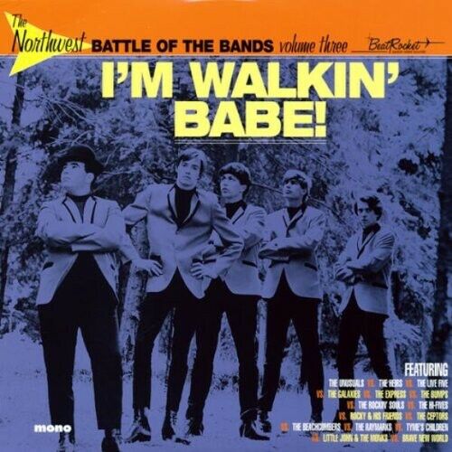 Northwest Battle Of The Bands - Volume Three - I'm Walking Babe - CD