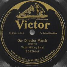 VICTOR MILITARY BAND Our Director March / Royal Trumpeters VICTOR 35204  78rpm picture
