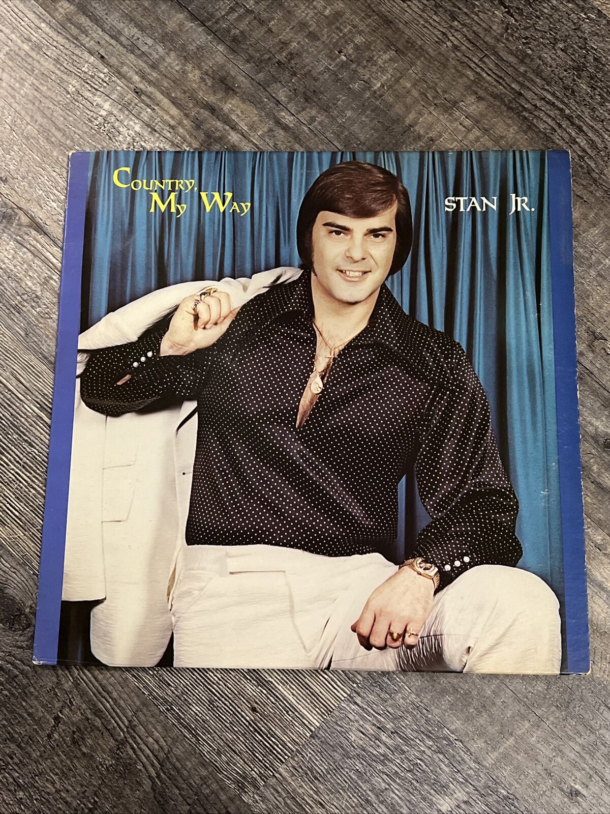 SIGNED Stan Jr - Country My Way w/ DJ Fontana (Elvis’ Drummer) Rare Vinyl LP EX