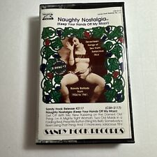 NAUGHTY NOSTALGIA (Keep Your Hands Off My Mojo) VTG Cassette Tape Sandy Hook Rec picture