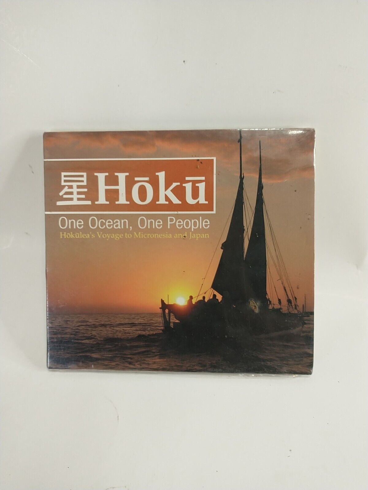 HOKU: ONE OCEAN,ONE PEOPLE- HOKULEA\'S VOYAGE TO MICRONESIA & JAPAN
