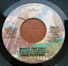 Vintage Ohio Players Who'd She Coo? b/w Bi-Centennial 45-rpm Record VG Vinyl 7