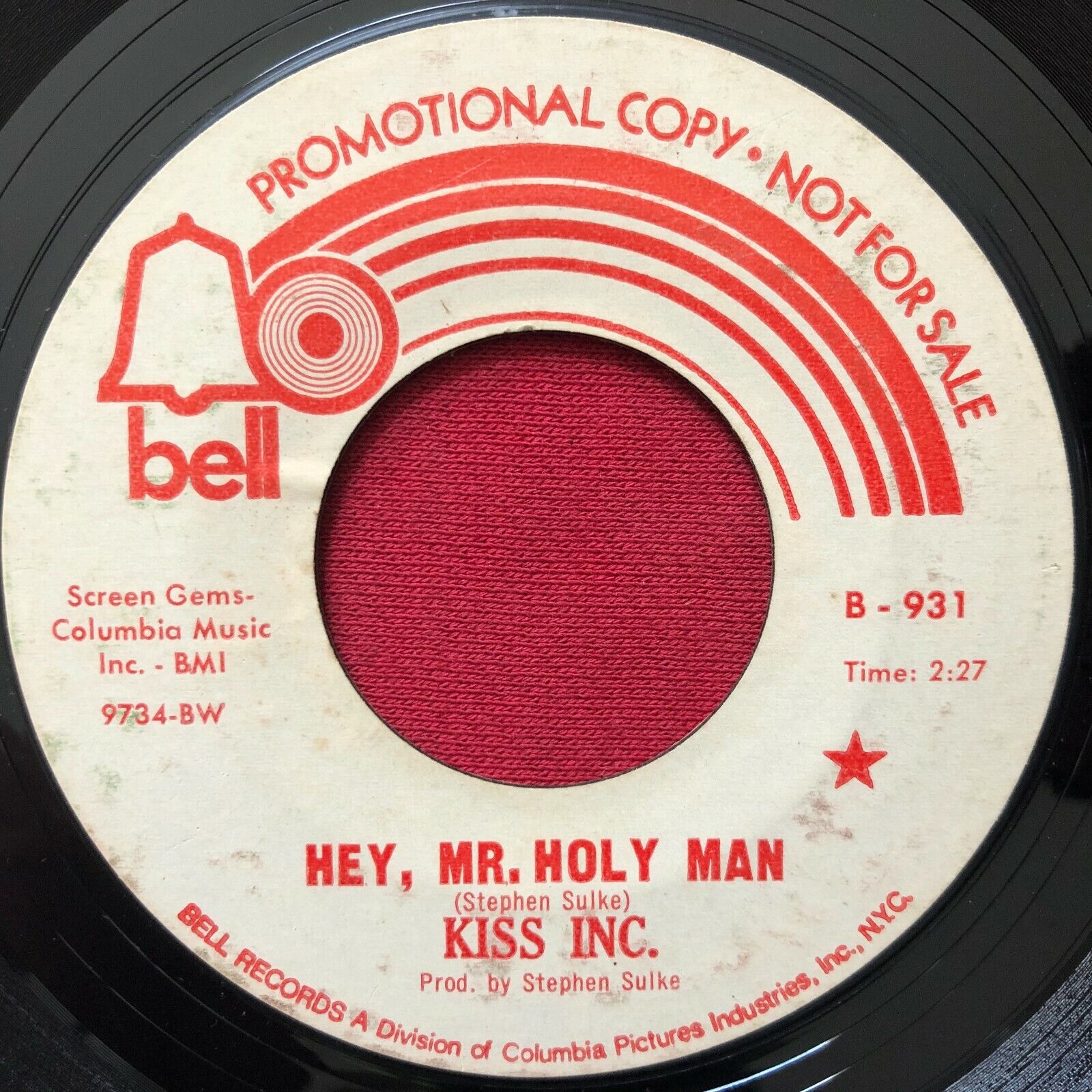 KISS INC. ~ HEY MR. HOLY MAN / KIDS (1970) RARE PSYCH ROCK 45 PROMO ~ BELL 931