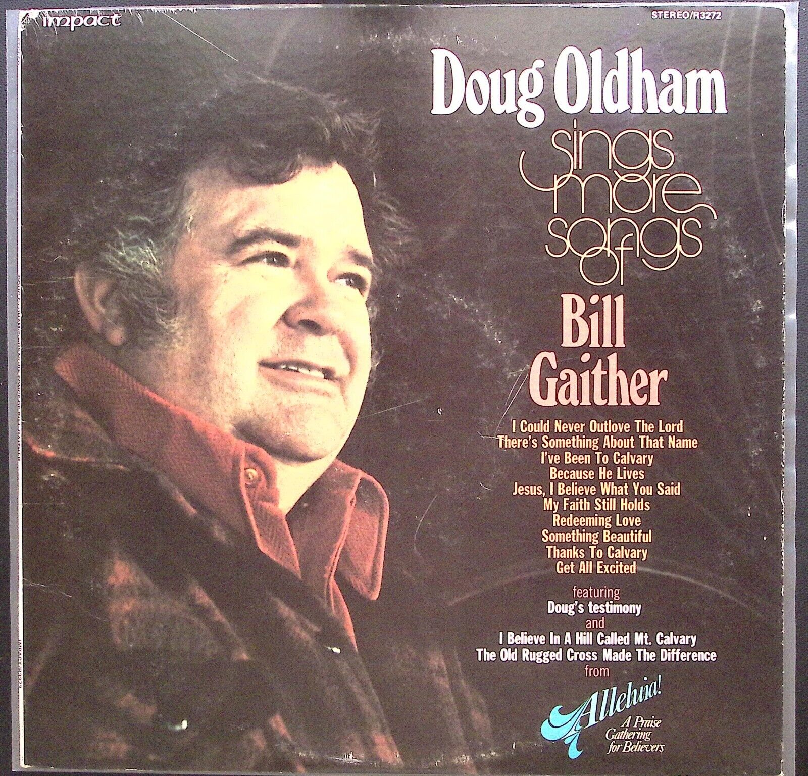 DOUG OLDHAM SINGS MORE SONGS OF BILL GAITHER  ALLELUIA RECORDS  VINYL LP 180-13