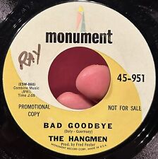 Garage Punk Psych 45 THE HANGMEN Bad Goodbye Faces VG+ WOL Monument PROMO OG * picture