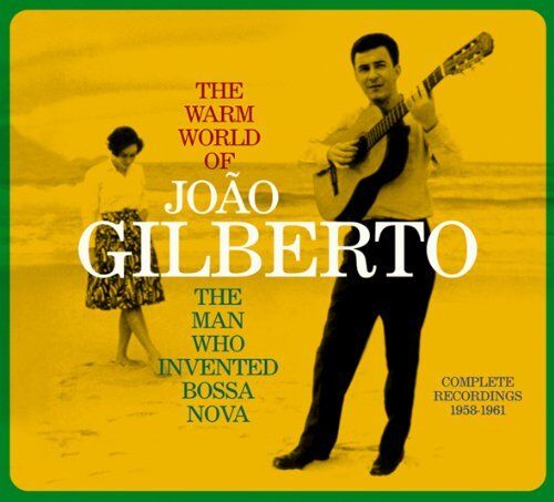 The Warm World Of João Gilberto The Man Who Invented Bossa Nova