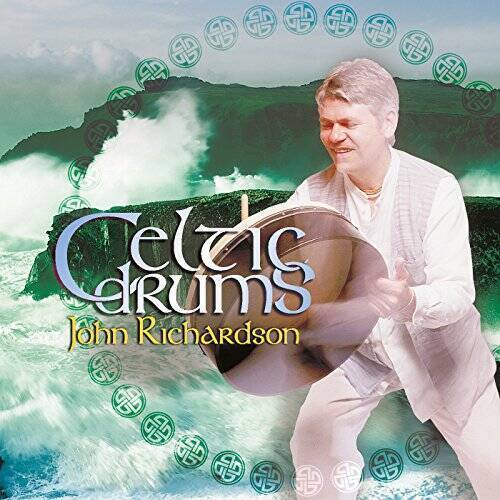Celtic Drums - Audio CD By John Richardson - VERY GOOD