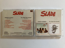Slade CD - Nobody’s Fools & Till Deaf Do Us Part - Import - Rare OOP - Like New picture