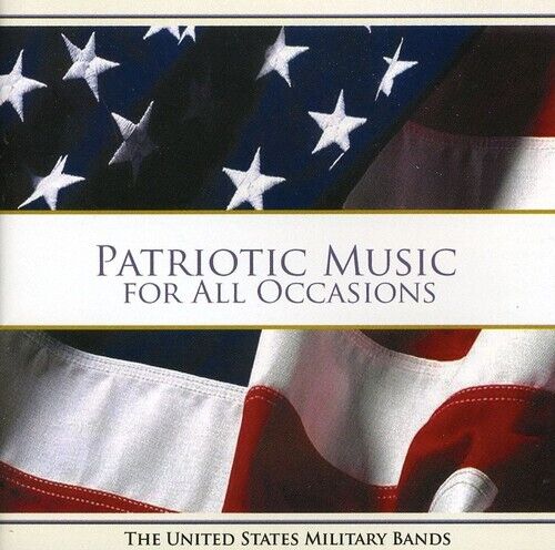 United States Milita - Patriotic Music for All Occasions [New CD]