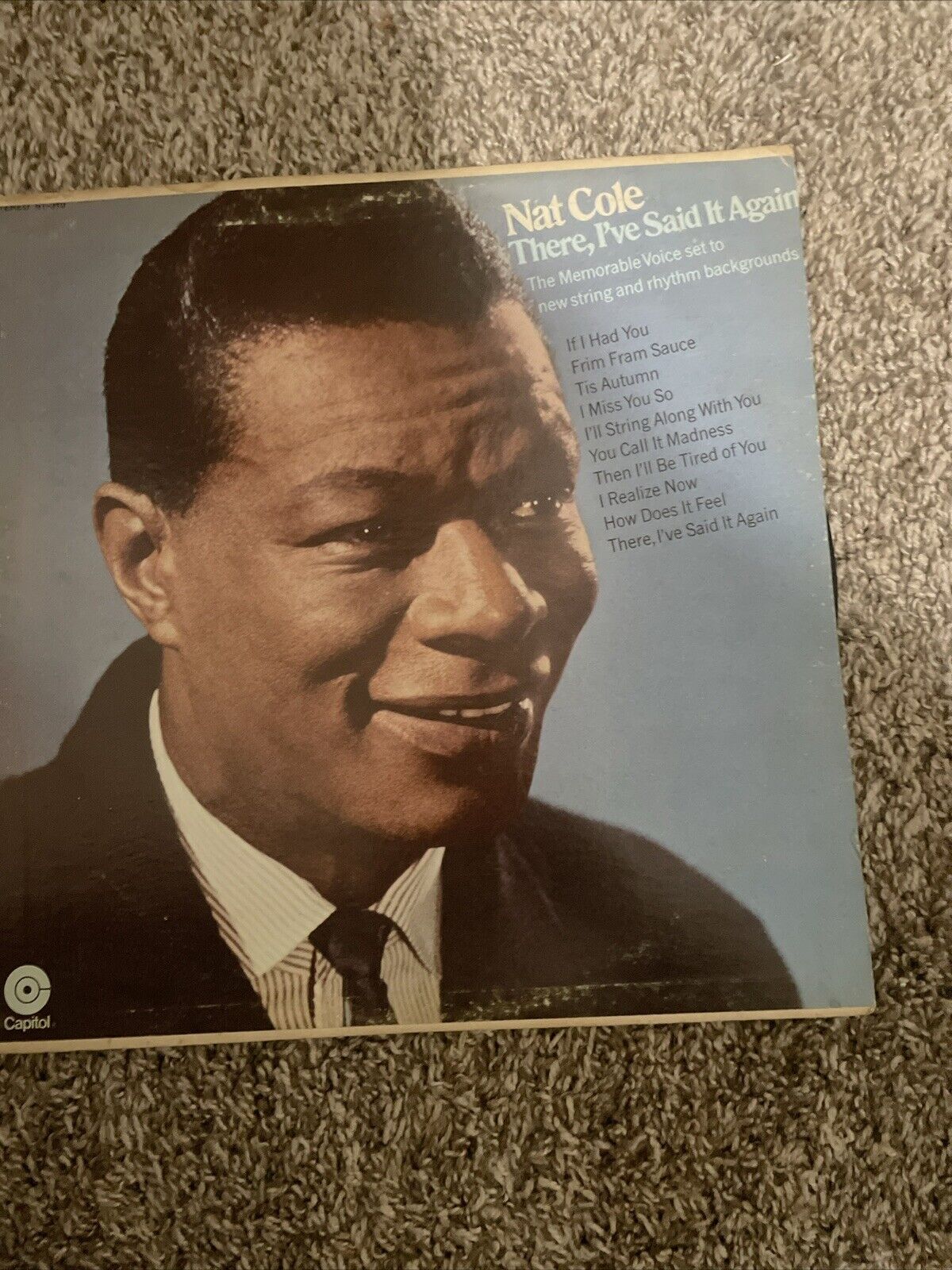 NAT KING COLE THERE,I\'VE SAID IT AGAIN CAPITOL RECORDS   VINYL LP 159-71W