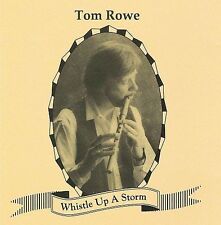 Whistle Up a Storm by Tom Rowe (CD, Jun-1992, Outer Green) picture