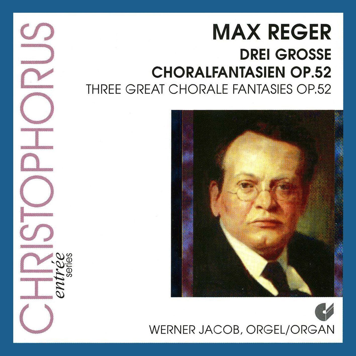 Jacob Werner Drei Grosse Choralfantasien 52 (CD)