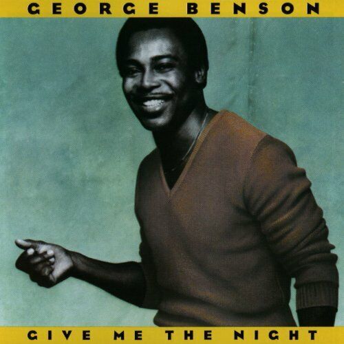 George Benson - Give Me the Night - George Benson CD LGVG The Fast 