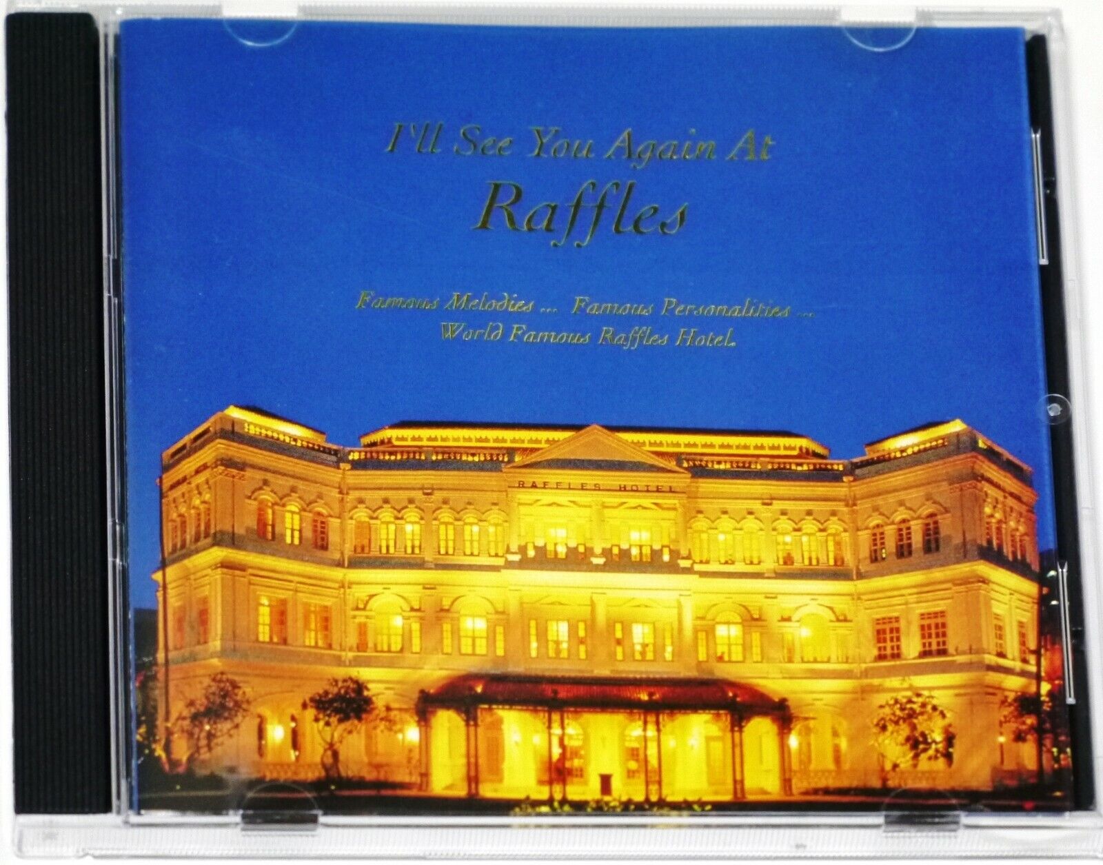  I\'ll See You Again At Raffles  CD Singapore Raffles Hotel  Rare 