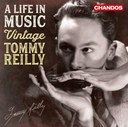 Tommy Reilly A Life in Music: Vintage Tommy Reilly (CD) Album