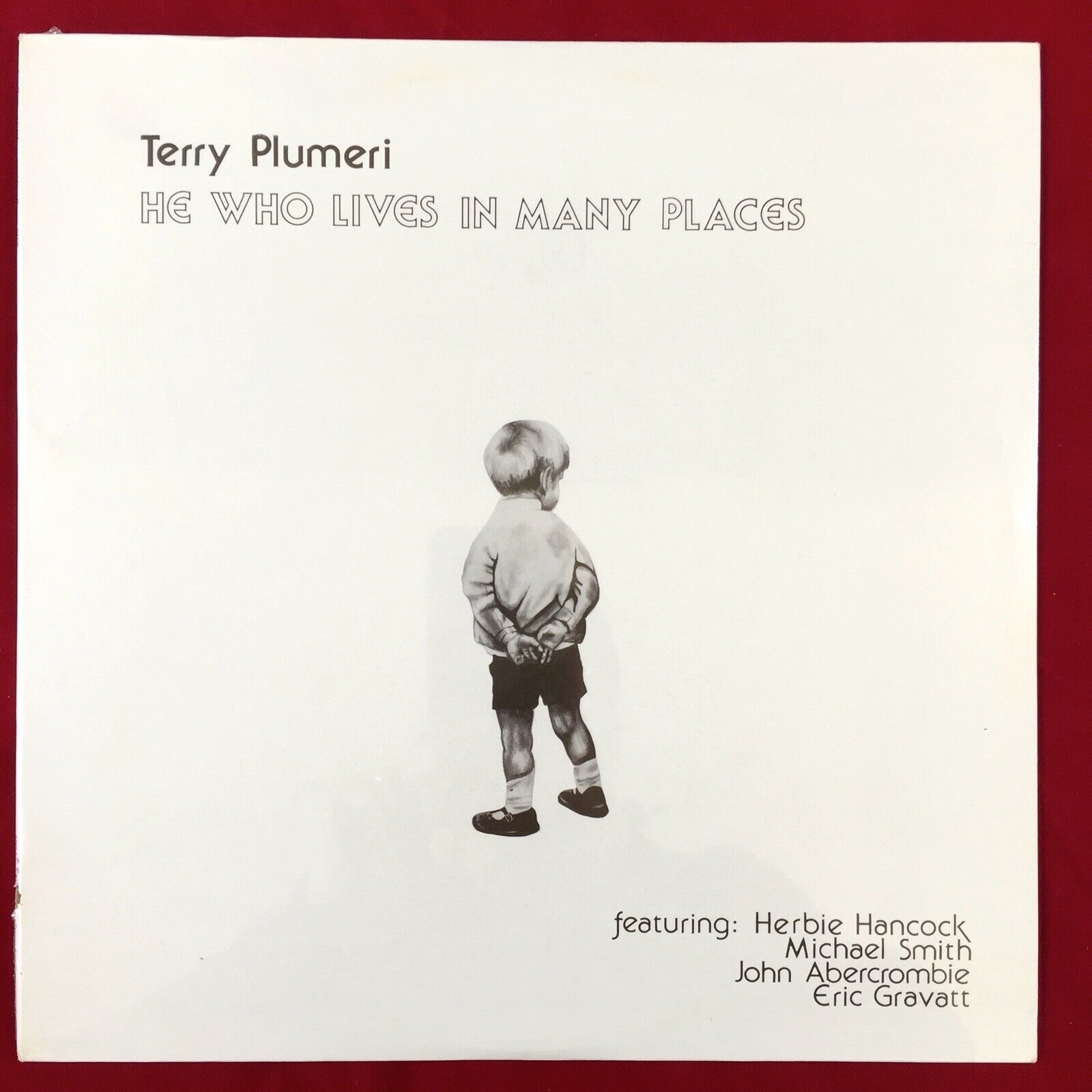 TERRY PLUMERI HERBIE HANCOCK JOHN ABERCROMBIE He Who Lives In Many Places LP RVG