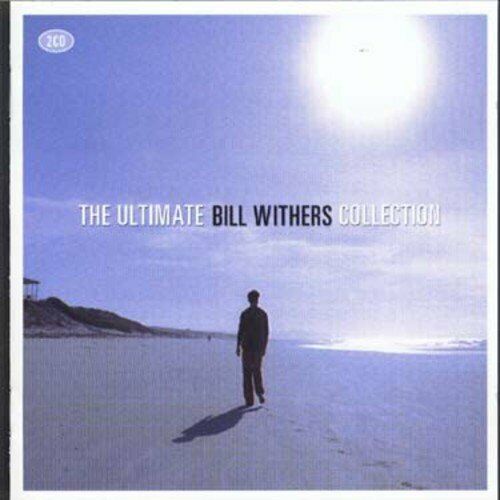 Withers, Bill - The Ultimate Bill Withers Collection - Withers, Bill CD ZUVG The