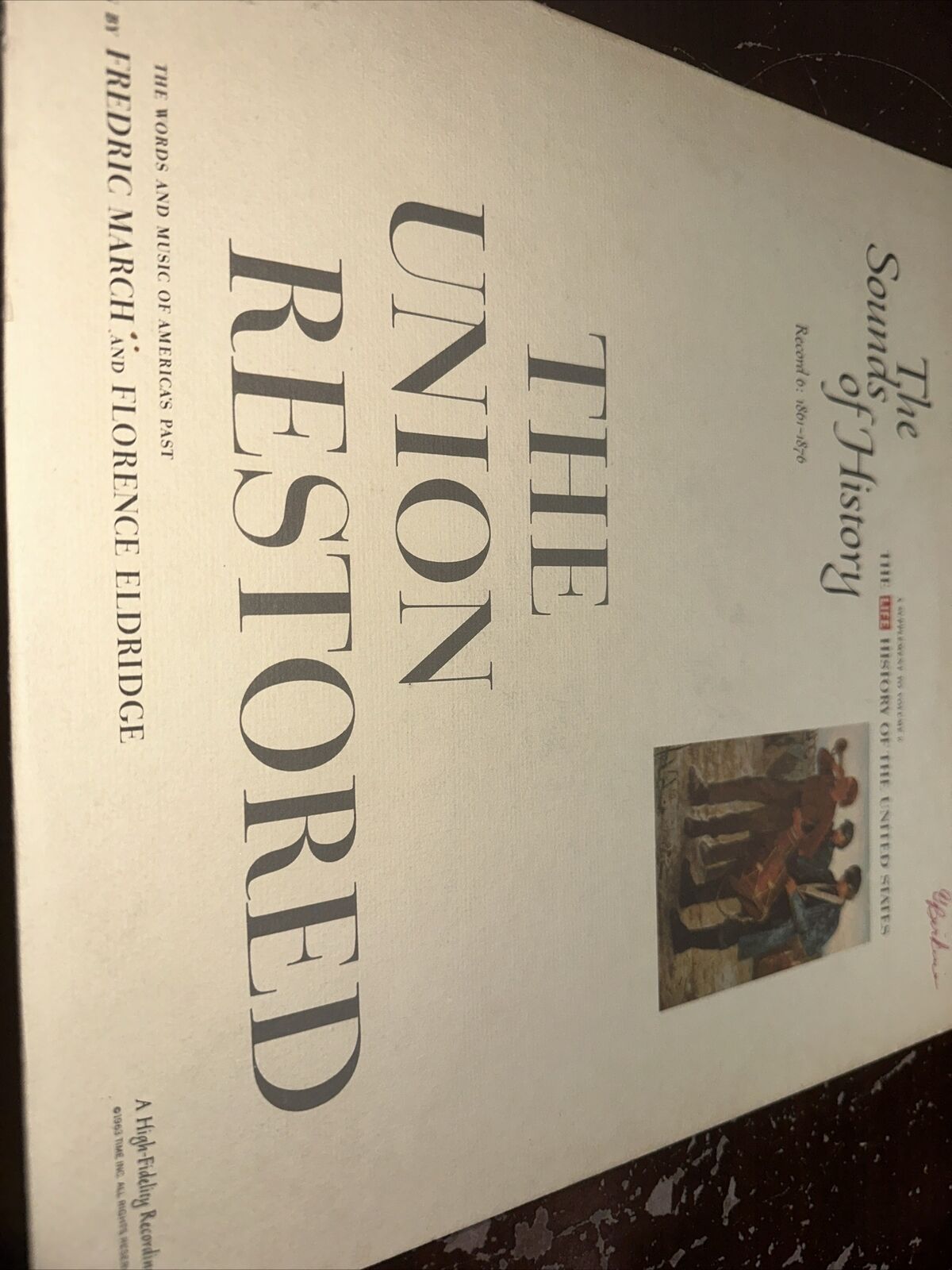 The Union Restored LIFE Sounds of History - Vintage Vinyl Record