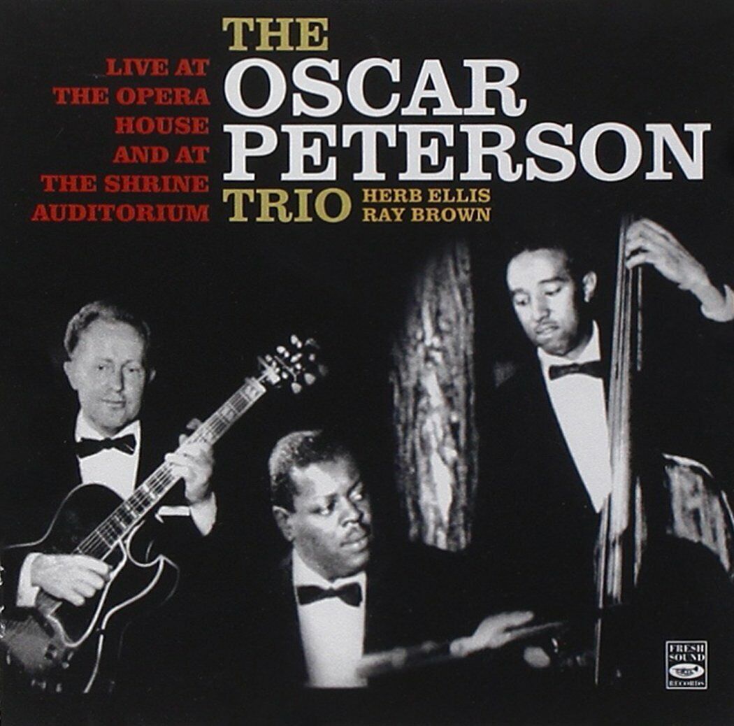 Oscar Peterson Live At The Opera House And At The Shrine Auditorium