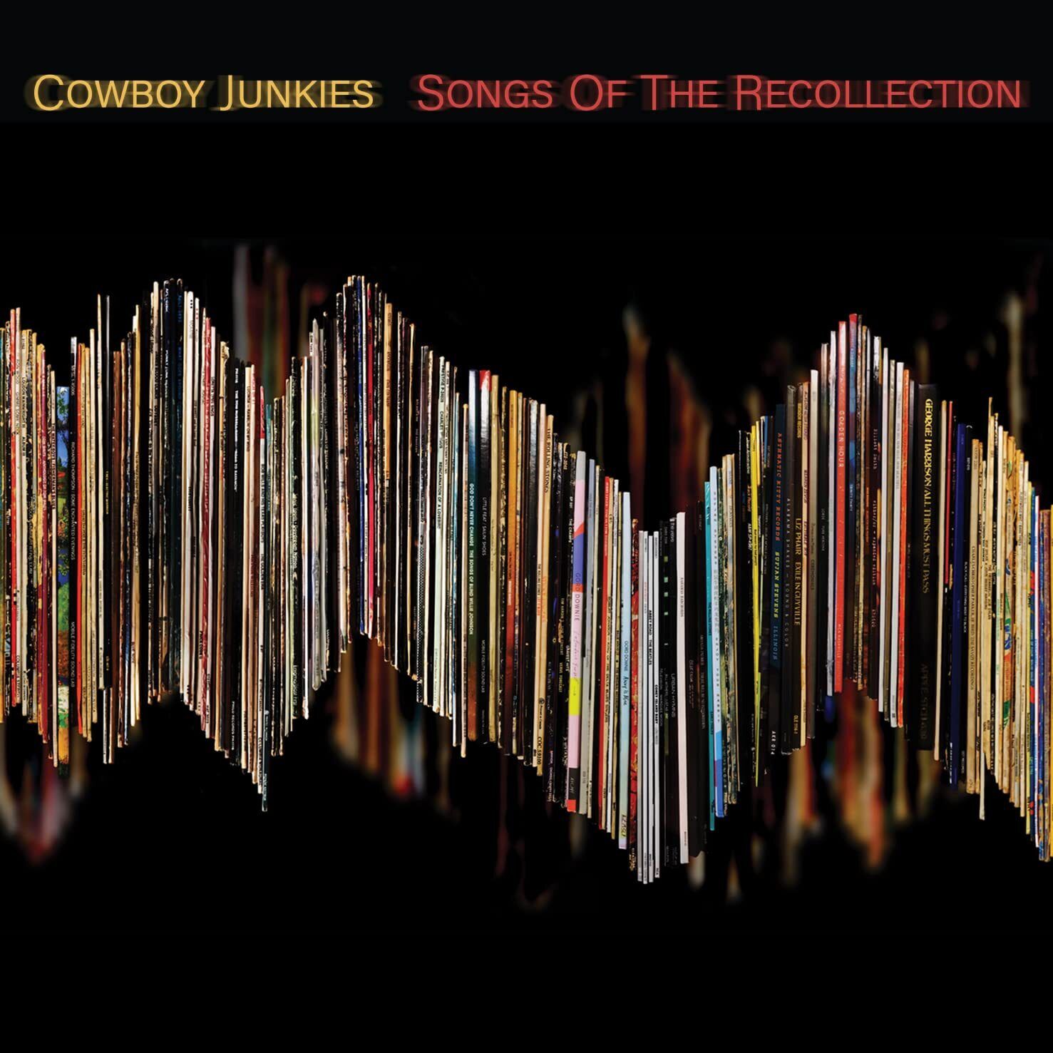 Cowboy Junkies SONGS OF THE RECOLLECTION (CD)
