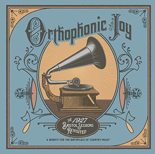 Orthophonic Joy: The 1927 Bristol Sessions Revisited - Various - Audio CD - ...