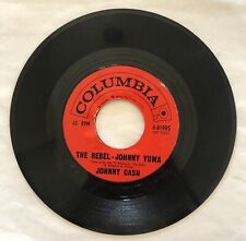 Johnny Cash - The Rebel - Johnny Yuma / Forty Shades Of Green 45 rpm 7” Record picture