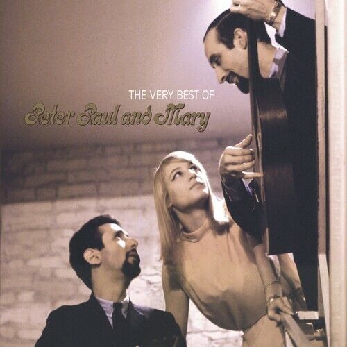 Peter, Paul and Mary - The Very Best Of Peter, Paul and Mary [New CD]