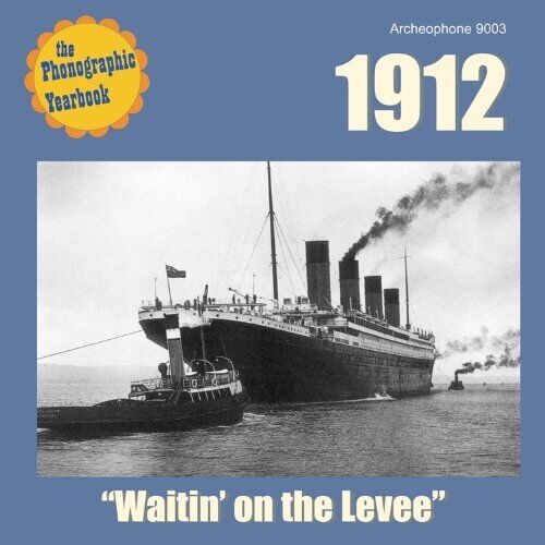 1912: WAITIN\' ON THE LEVEE - V/A - CD - **MINT CONDITION** - RARE