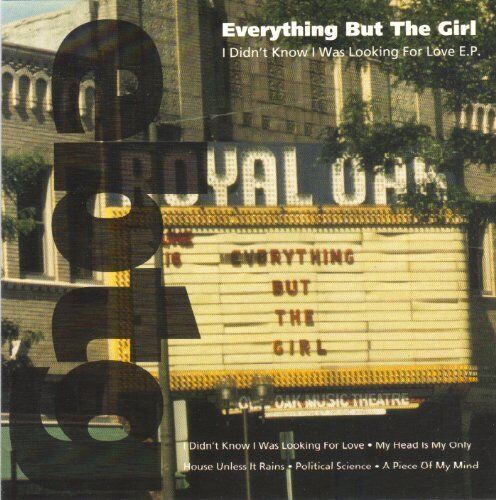Everything But the Girl - I Didn't Know I W... - Everything But the Girl CD IVVG