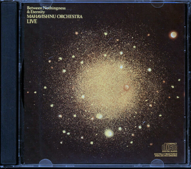 Mahavishnu Orchestra : Between Nothingness & Eternity CD